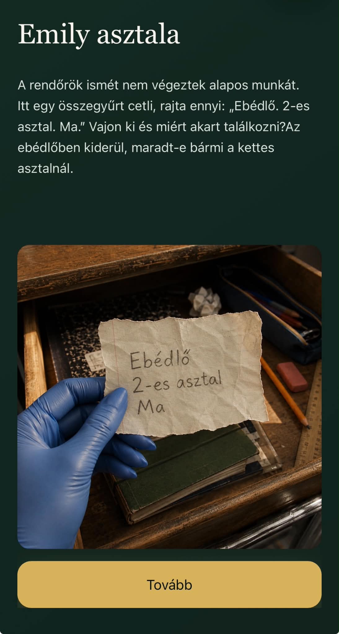 MozogX nyomozási feladat képernyő